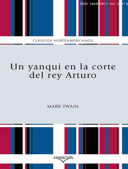 Title details for Un yanqui en la corte del rey Arturo by Mark Twain - Available